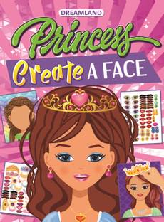 Princess Create a Face - Activity Book for Kid | imagination with ‘Create a Face’ Books for age 4+ | Children's Sticker Book  - fun stickers of sparkling tiaras, playful bows, twinkling stars and more!