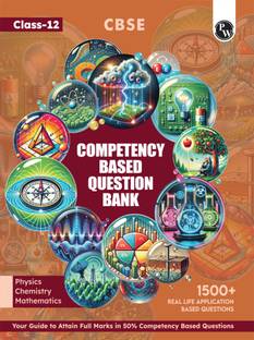 Pw Cbse Class 12 Competency Based Question Bank for Board Exam