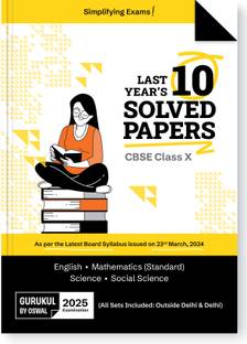 Gurukul By Oswal CBSE 10 Years Solved Papers Class 10 Exam 2025  - Yearwise Board Solutions of Math Standard, English, Science & Social Science (All Sets Delhi & Outside), Latest Syllabus