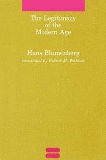 The Legitimacy of the Modern Age
