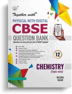 Together with CBSE Question Bank Class 12 Chemistry Physical With Digital Exam 2025-26