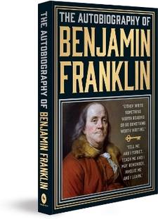 The Autobiography of Benjamin Franklin