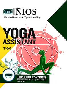 TOP NIOS Class 12 Yoga Assistant T-667 Based National Institute Of Open Schooling