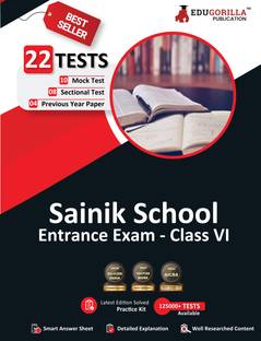Sainik School Entrance Exam Class VI Book  - 2024 (English Edition) - 10 Mock Tests, 8 Sectional Tests and 2 Previous Year Papers (1700 Solved MCQs) with Free Access to Online Tests
