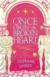 Once Upon A Broken Heart