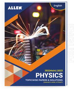 JEE (MAIN) 2023 Topicwise Physics Papers and Solutions in English (January & April attempt)
