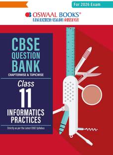 Oswaal CBSE Question Bank Class 11 Informatics Practices For 2026 Exam
