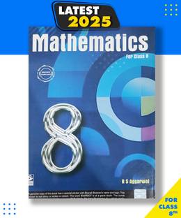 Mathematics for Class 8 by R S Aggarwal,, by R S Aggarwal,,, by R S Aggarwal,,|New Latest Edition For 2025-2026
