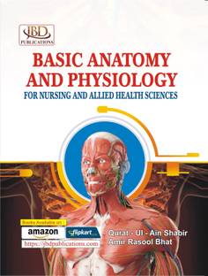Basic Anatomy & Physiology for Nursing & Allied Health Sciences
