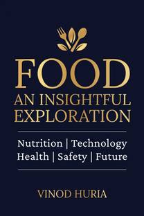Food  - Nutrition | Technology | Health | Safety | Future