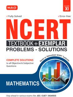 MTG NCERT Textbook + Exemplar Problem Solutions Class 11 Mathematics | Complete Solutions to All Objective & Subjective Questions