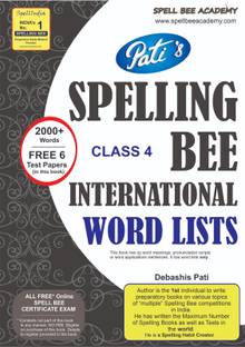 SPELL BEE ACADEMY : Spelling - Spell Bee - WORD LIST Book for CLASS 4 exam ...... a SPELL INDIA initiative