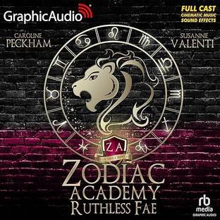 Ruthless Fae (Dramatized Adaptation): Zodiac Academy