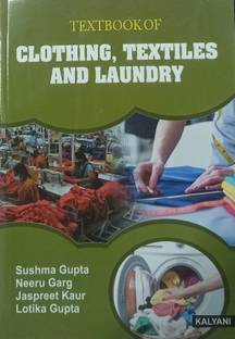 TEXTBOOK OF CLOTHING, TEXTILES AND LAUNDRY