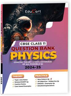 Educart CBSE Question Bank Class 11 Physics 2024-25 (For 2025 Board Exams)