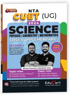 Educart CUET UG 2024 Science CBSE Supplementary Book of Physics + Chemistry + Mathematics (Additional Topics + Past Year Papers + Mock Papers on new syllabus)  - CUET UG 2024 Books