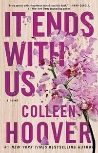 IT ENDS WITH US  - Novel by Colleen Hoover