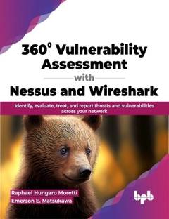 360degree Vulnerability Assessment with Nessus and Wireshark