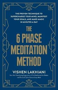 The 6 Phase Meditation Method