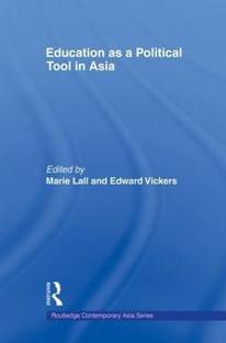 Education as a Political Tool in Asia