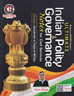 Based on NCERT Pattern Ultimate Indian Polity & Governance, Notes for Civil Services (Includes Hundred of Topical MCQs)