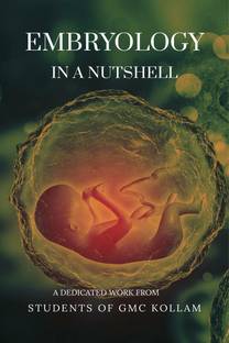 Embryology in a Nutshell