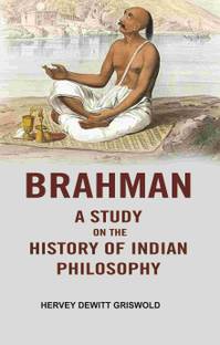 Brahman a Study on the History of Indian Philosophy