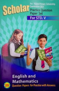 Phadke Prakashan - Pre – Higher Primary Scholarship Examination Scholar - Practice Question Paper Set (English and Mathematics) For Std. 5th