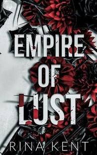 Empire of Lust  - Empire of Lust (Paperback, Kent Rina)