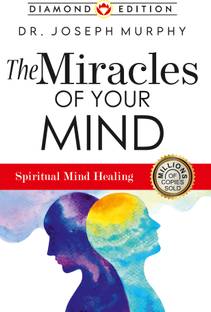 The Miracles of Your Mind