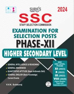 SURA`S SSC (Staff Selection Commission) Examination for Selection Posts Phase XII 12 Higher Secondary Level Exam Books 2024 Latest Updated Edition