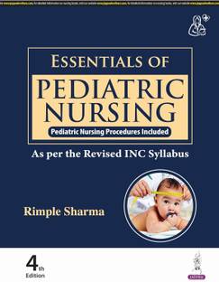 Essentials of Pediatric Nursing , 4e