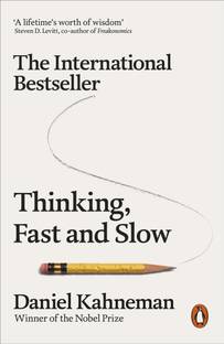 Thinking, Fast and Slow  - "Inside the Mind: Fast Thinking, Slow Thinking Explained"
