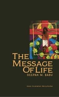 The Message of Life  - Devotions on the First Letter of St. John