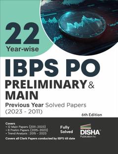 22 Year-Wise Ibps Po Preliminary & Main Previous Year Solved Papers (2011 - 2023)