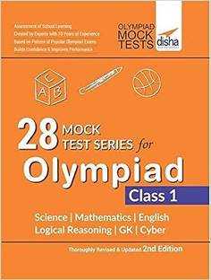 28 Mock Test Series for Olympiads Class 1 Science, Mathematics, English, Logical Reasoning, Gk & Cyber 2nd Edition