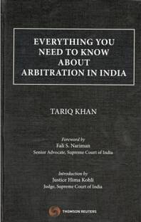 Everything You Need To Know About Arbitration In India - 1/e, 2022