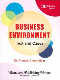 Business Environment : Text and Cases