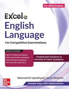 Excel in English Language for IBPS PO & Clerk, SBI PO, & SSC CGL (Tier I & II) Competitive Exams | Chapterwise 10 Years Previous Solved Papers Each | All-in-One Solution for English Competitive Exams