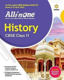 Cbse All in One History Class 11 2022-23 (as Per Latest Cbse Syllabus Issued on 21 April 2022)