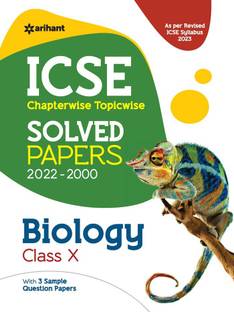 ICSE Chapterwise Topicwise Solved Papers Biology Class 10 for 2023 Exam (As per Reviesed ICSE syllabus)