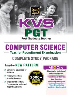 KVS PGT 2024 Computer Science Teacher Requirement Examination: Complete Study Package Based on New Pattern & NCERT - Chapterwise, Includes Practice Questions & Solved Papers (2023, 2018, & 2017) - 2200+ Practice Questions - English - SD Publication