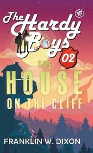 Hardy Boys 02 : The House On The Cliff