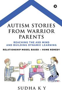 Autism Stories from Warrior Parents