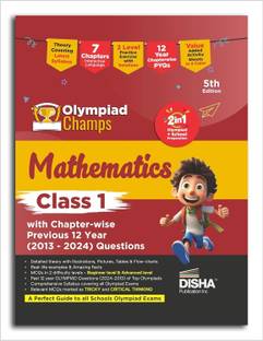 Olympiad Champs Mathematics Class 1 with Chapter-wise Previous 12 Year (2013 - 2024) Questions 5th Edition | Complete Prep Guide with Theory, PYQs, Past & Practice Exercise |