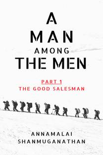 A Man Among The Men  - PART 1 THE GOOD SALESMAN