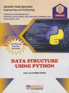 DATA STRUCTURE USING PYTHON - MSBTE K Scheme – Semester 3 – Second Year Diploma Course In Artificial Intelligence and Artificial Intelligence and Machine Learning AIML and Data Science