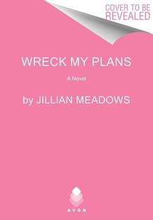 Wreck My Plans