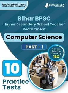Bihar BPSC Higher Secondary School Teacher | Computer Science Book (English Edition)  - 2024 | 10 Practice Mock Tests with Free Access to Online Tests