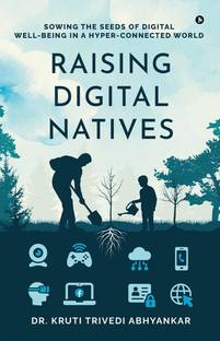 Raising Digital Natives